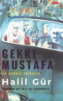 Gekke Mustafa (Paperback)