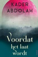 Voordat het laat wordt (Hardback)