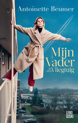 Mijn vader is een vliegtuig (Paperback)
