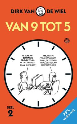 Van 9 tot 5 - 2 - Dirk van de Wiel - ebook