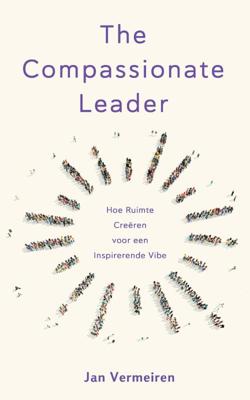 The Compassionate Leader (Paperback)