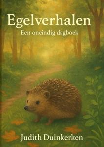 Egelverhalen - Judith Duinkerken - ebook