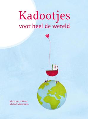 Kadootjes voor heel de wereld (Hardback)