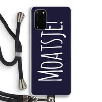 Moatsje!: Samsung Galaxy S20 Plus Transparant Hoesje met koord