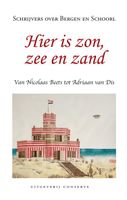 Hier is zon, zee en zand - - ebook