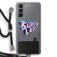 Superlady: Samsung Galaxy S21 Transparant Hoesje met koord