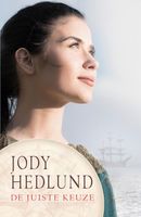 De juiste keuze - Jody Hedlund - ebook - thumbnail