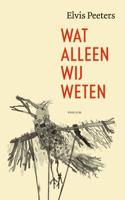 Wat alleen wij weten (Hardback)