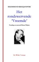 Het rondzwervende 'Vreemde' (Paperback) Het rondzwervende 'Vreemde' (Paperback)