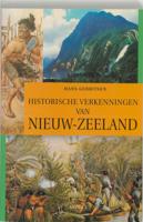 Historische verkenningen van Nieuw-Zeeland (Paperback)