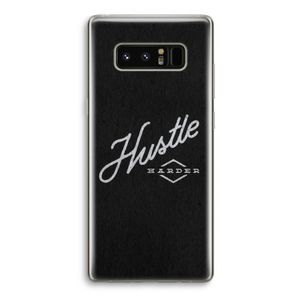 Hustle: Samsung Galaxy Note 8 Transparant Hoesje