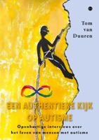 Een authentieke kijk op autisme (Paperback)
