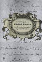 De autobiografie van Elisabeth Strouven (1600-1661) (Paperback)