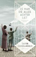 De man die alles achterliet (Paperback)
