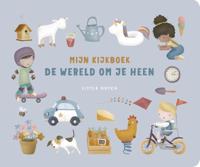 Mijn kijkboek - De wereld om je heen (Kartonboek)