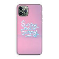 Sorry not sorry: iPhone 11 Pro Tough Case
