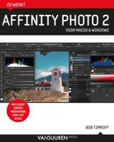 Zo werkt Affinity Photo 2 (Paperback)
