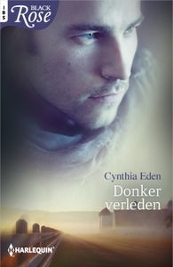Donker verleden - Cynthia Eden - ebook