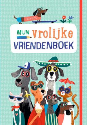Mijn vrolijke vriendenboek (Hardback)