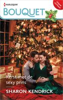 Kerst met de sexy prins - Sharon Kendrick - ebook - thumbnail