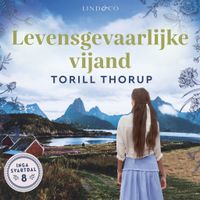 Levensgevaarlijke vijand