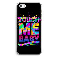 Touch Me: iPhone 5 / 5S / SE Transparant Hoesje