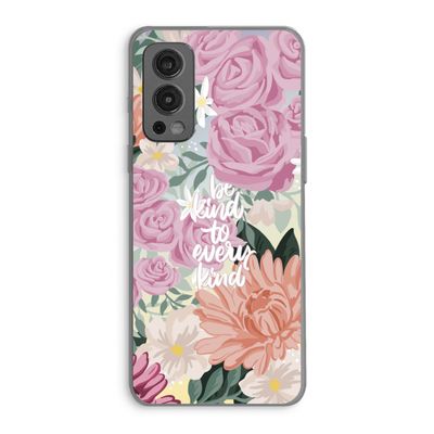 Kindness matters: OnePlus Nord 2 5G Transparant Hoesje