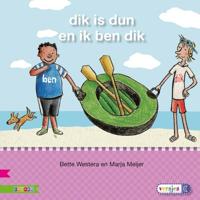Dik is dun en ik ben dik (Hardback)