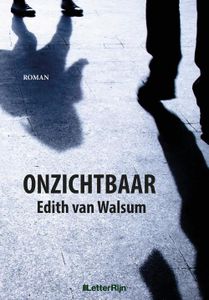 Onzichtbaar - Edith Van Walsum - ebook