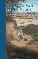 De bastaard van Brussel (Hardback)