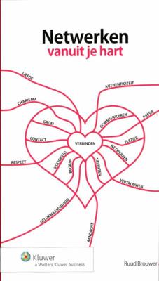 Netwerken vanuit je hart (Paperback)