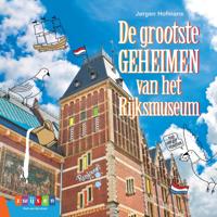 De grootste geheimen van het Rijksmuseum (Hardback)