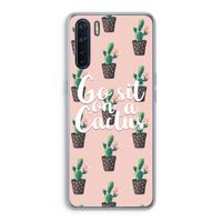 Cactus quote: Oppo A91 Transparant Hoesje