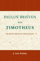 Paulus&apos; brieven aan Timotheus (Paperback)