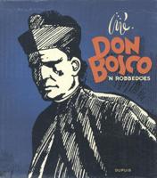 Don Bosco - &apos;n Robbedoes (Hardback)