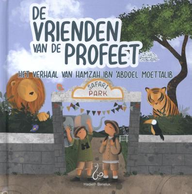 Het verhaal van Hamzah ibn &apos;Abdoel Moettalib (Hardback)