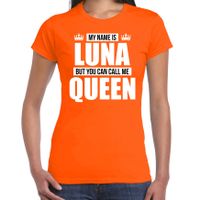 Naam cadeau t-shirt my name is Luna - but you can call me Queen oranje voor dames - thumbnail