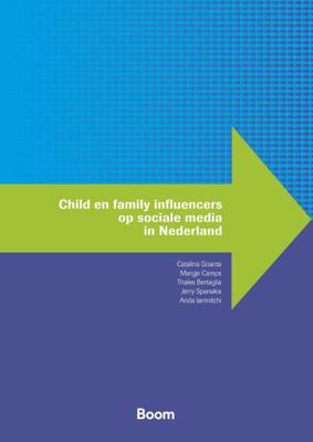 Child en family influencers op sociale media in Nederland (Paperback)