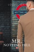 Mr Notting Hill - Louise Bay - ebook