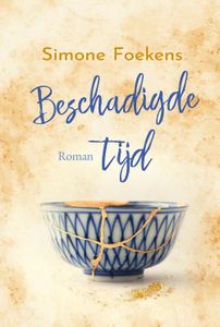 Beschadigde tijd - Simone Foekens - ebook