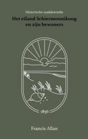 Het eiland Schiermonnikoog en zijn bewoners (Paperback)