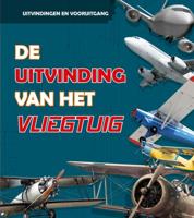 De uitvinding van het vliegtuig (Hardback)