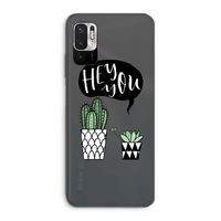 Hey you cactus: Xiaomi Redmi Note 10 5G Transparant Hoesje