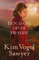 Een dame op de prairie - Kim Vogel Sawyer - ebook