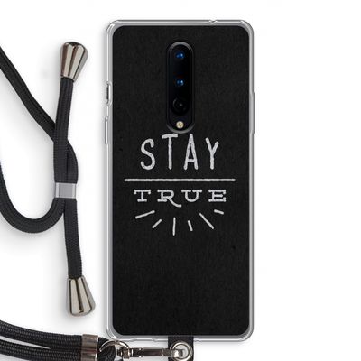 Stay true: OnePlus 8 Transparant Hoesje met koord