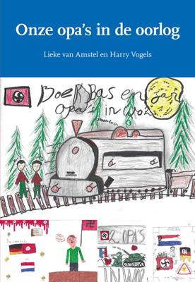 Onze opa&apos;s in de oorlog (Paperback)