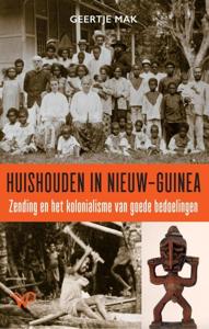Huishouden in Nieuw-Guinea (Paperback)