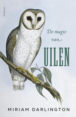 De magie van uilen - Miriam Darlington - eBook (9789044637526)