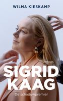 Sigrid Kaag - Wilma Kieskamp - ebook