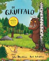 De Gruffalo in het Brabants van Guus Meeuwis (Hardback)